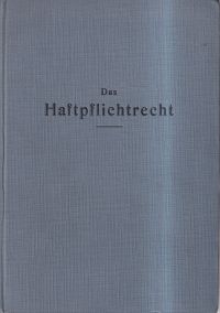 Schärer, Das Haftpflichtrecht der Automobile, Eisenbahnen, Elektrizitätsanlagen (Umschlag)