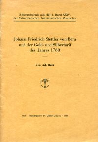 Fluri, Johann Friedrich Stettler von Bern und der Gold- und Silbertarif des Jahr (Umschlag)