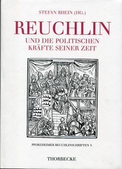 Rhein, Reuchlin und die politischen Kräfte seiner Zeit. (Einband)