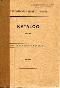 Geigy, Katalog der Basler Münzen und Medaillen der im Historischen Museum zu Bas (Umschlag)
