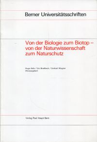 Aebi, Von der Biologie zum Biotop - von der Naturwissenschaft zum Naturschutz. (Umschlag)