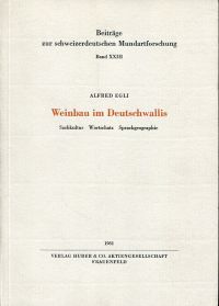 Egli, Weinbau im Deutschwallis. (Umschlag)