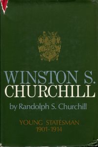 Churchill, Winston S. Churchill, Vol. 2: Young Statesman 1901-1914. (Umschlag)