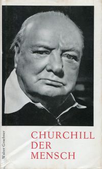 Graebner, Churchill, der Mensch. (Umschlag)