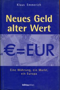 Emmerich, Neues Geld - alter Wert. (Umschlag)