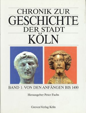 Fuchs, Chronik zur Geschichte der Stadt Köln. Band 1: Von den Anfängen bis 1400. (Umschlag)