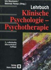 Baumann, Lehrbuch klinische Psychologie - Psychotherapie. (Umschlag)