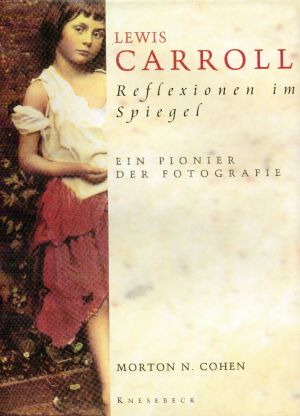Cohen, Lewis Carroll: Reflexionen im Spiegel. (Einband)