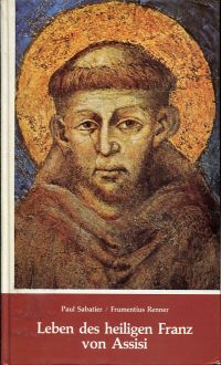 Sabatier, Leben des heiligen Franz von Assisi. (Umschlag)