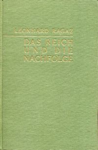 Ragaz, Das Reich und die Nachfolge. (Umschlag)