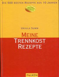 Summ, Meine Trennkost-Rezepte. (Umschlag)