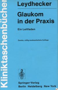 Leydhecker, Glaukom in der Praxis. (Umschlag)