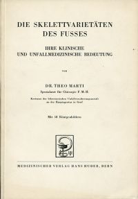 Marti, Die Skelettvarietäten des Fusses. (Umschlag)