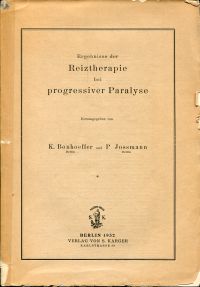 Bonhoeffer, Ergebnisse der Reiztherapie bei progressiver Paralyse. (Umschlag)