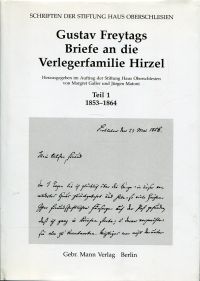 Galler, Gustav Freytags Briefe an die Verlegerfamilie Hirzel, Teil 1: 1853 - 186 (Umschlag)