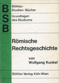 Kunkel, Römische Rechtsgeschichte. (Umschlag)