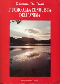De Boni, L'Uomo alla Conquista dell'Anima. (Umschlag)
