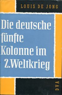 Jong, Die deutsche fünfte Kolonne im Zweiten Weltkrieg. (Umschlag)