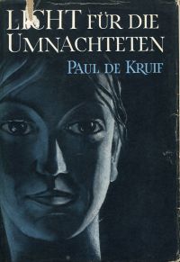 Kruif, Licht für die Umnachteten. (Umschlag)