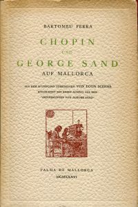 Ferra, Chopin und George Sand auf Mallorca. (Umschlag)