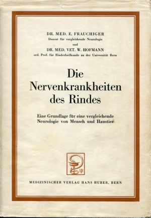 Frauchiger, Die Nervenkrankheiten des Rindes. (Schutzumschlag)