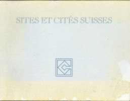 Sites et Cités Suisses. (Umschlag)