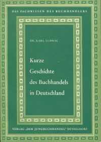 Ludwig, Kurze Geschichte des Buchhandels in Deutschland. (Umschlag)