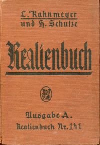 Kahnmeyer, Realienbuch, enth. Geschichte, Erdkunde, Naturgeschichte, Physik u.a. (Umschlag)