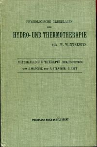 Winternitz, Physiologische Grundlagen der Hydro- und Thermotherapie. (Umschlag)