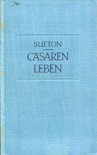 Suetonius Tranquillus, Cäsarenleben. (Umschlag)