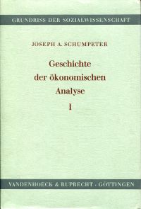 Schumpeter, Geschichte der ökonomischen Analyse. (Umschlag)