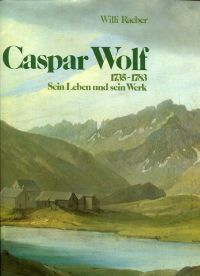 Raeber, Caspar Wolf 1735-1783 (Einband)