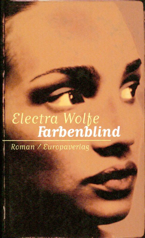 Wolfe, Farbenblind. (Einband)