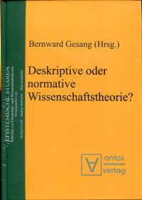 Gesang, Deskriptive oder normative Wissenschaftstheorie? (Umschlag)