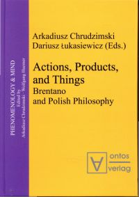 Chrudzimski, Actions, products, and things. (Umschlag)