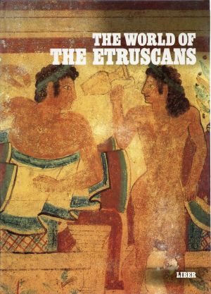 Masso, The World of the Etruscans. (Umschlag)