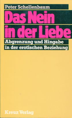 Schellenbaum, Das Nein in der Liebe. (Einband)