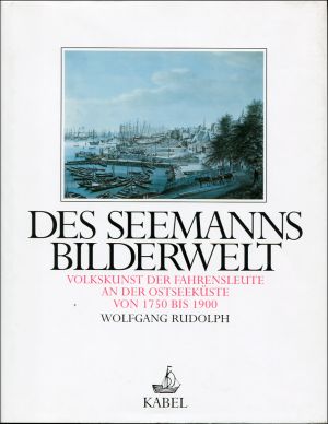 Rudolph, Des Seemanns Bilderwelt. (Einband)