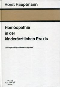 Hauptmann, Homöopathie in der kinderärztlichen Praxis. (Umschlag)
