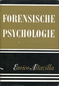 Altavilla, Forensische Psychologie, Band II: (Umschlag)
