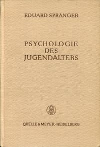Spranger, Psychologie des Jugendalters. (Umschlag)