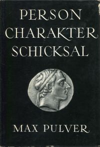 Pulver, Person, Charakter, Schicksal. (Umschlag)