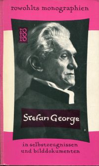 Schonauer, Stefan George in Selbstzeugnissen und Bilddokumenten. (Umschlag)