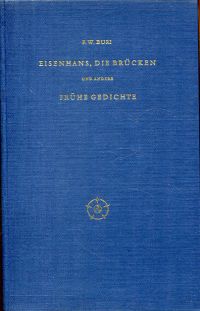 Buri, Eisenhans, Die Brücken und andere frühe Gedichte. (Umschlag)