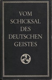 Frommel, Vom Schicksal des deutschen Geistes. (Umschlag)