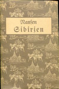 Nansen, Sibirien, ein Zukunftsland. (Umschlag)