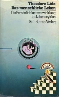 Lidz, Das menschliche Leben. (Umschlag)