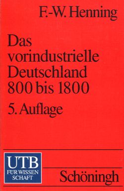 Henning, Das vorindustrielle Deutschland 800 bis 1800. (Einband)