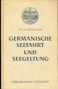Genzmer, Germanische Seefahrt und Seegeltung. (Umschlag)