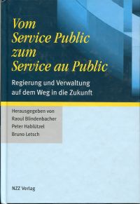 Blindenbacher, Vom Service public zum Service au public. (Umschlag)
